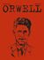 Omslagsbilde:Orwell : old Etonian, copper, prole, dandy, militiaman, journalist, rebel, novelist, eccentric, socialist, patriot, gardener, hermit, visionary