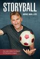 Omslagsbilde:Storyball : : den røde tråden fra lilleputt til Champions League