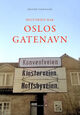 Omslagsbilde:Historien bak Oslos gatenavn
