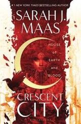 Maas, Sarah J. : House of earth and blood