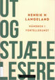 Cover photo:Ut og stjæle lesere : : håndbok i fortellekunst