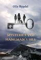 Cover photo:Mysteriet ved Hangman's Hill
