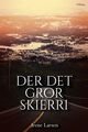 Omslagsbilde:Der det gror skierri : : roman