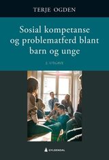 "Sosial kompetanse og problematferd blant barn og unge"
