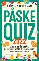 "Påskequiz 2022 : 1000 spørsmål om musikk, sport, film, geografi, historie og mye mer"