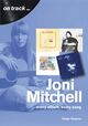 Cover photo:Joni Mitchell : every album, every song