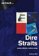 Omslagsbilde:Dire Straits : every album, every song