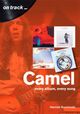 Omslagsbilde:Camel : every album, every song