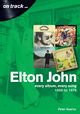 Cover photo:Elton John : every album, every song