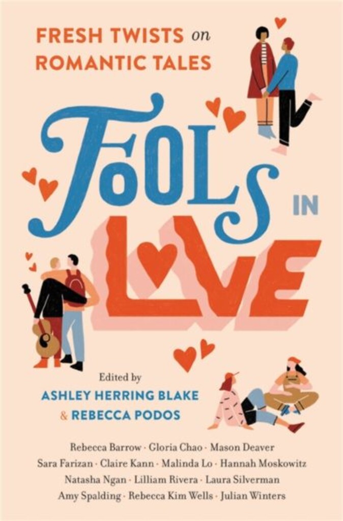 Fools in love : fresh twists on romantic tales