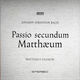 Omslagsbilde:Passio Secundum Matthæum :  Matthäus-Passion
