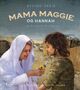 Omslagsbilde:Mama Maggie og Hannah : en historie fra Egypt