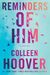 Omslagsbilde:Reminders of him : a novel