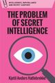 Omslagsbilde:The problem of secret intelligence