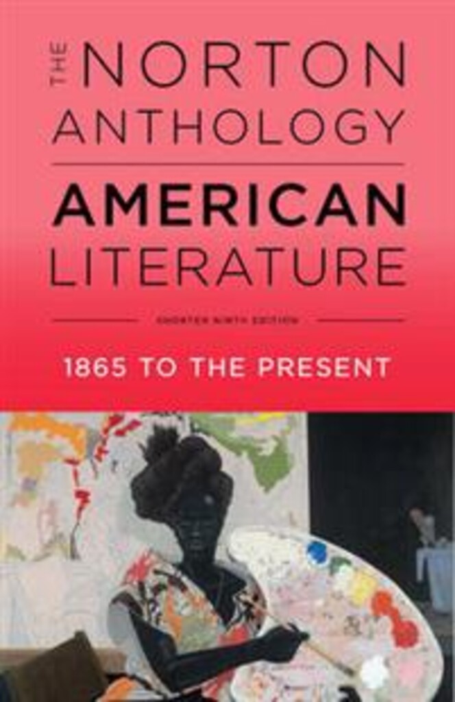 The Norton anthology of American literature - 1865 to the present