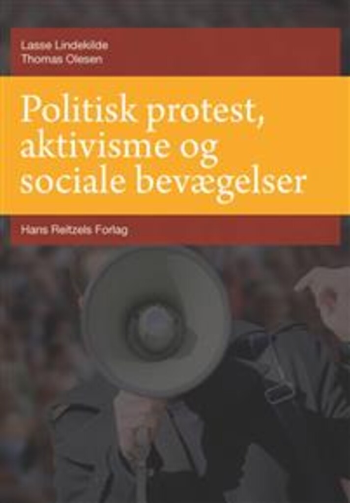 Politisk protest, aktivisme og sociale bevægelser
