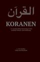 Omslagsbilde:Koranen : : - en norskspråklig tilnærming til den arabiske teksten, med forklaring