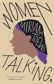 Omslagsbilde:Women talking : a novel