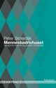 Omslagsbilde:Menneskedrivhuset : bidrag til en historisk og profetisk antropologi