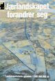 Cover photo:Jærlandskapet forandrer seg : landskaps-forandring gjennom1.500.000.000 år