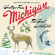 Omslagsbilde:Greetings From Michigan: The Great Lakes State