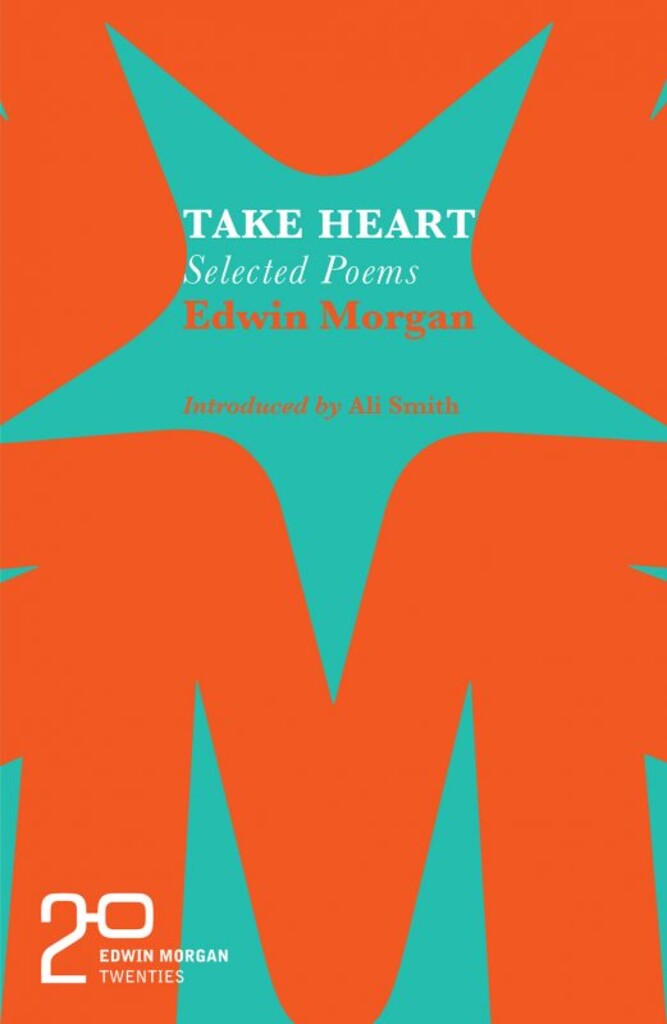 Take heart - selected poems