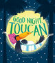 Omslagsbilde:Goodnight Toucan