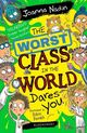 Cover photo:The worst class in the world dares you!