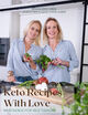 Omslagsbilde:Keto recipes with love : : en kokebok for hele familien