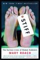 Omslagsbilde:Stiff : : the curious lives of human cadavers