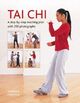 Omslagsbilde:Tai chi : : a step-by-step teaching plan with 250 photographs
