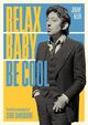 Omslagsbilde:Relax baby be cool : the artistry and audacity of Sege Gainsbourg