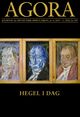 Cover photo:Agora. Nr. 4 2021-1 2022 : journal for metafysisk spekulasjon : Hegel i dag