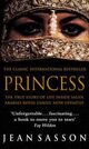 Omslagsbilde:Princess : a true story of life behind the veil in Saudi Arabia