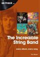Omslagsbilde:The Incredible String Band : every album, every song