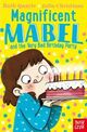 Omslagsbilde:Magnificent Mabel and the very bad birthday party