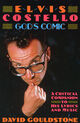 Omslagsbilde:Elvis Costello : a man out of time : a critical companion to hislyrics and music