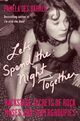 Omslagsbilde:Let's spend the night together : backstage secrets of rock muses and supergroupies