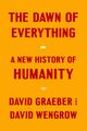 Omslagsbilde:The dawn of everything : a new history of humanity