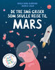 Omslagsbilde:De tre griser som skulle reise til Mars