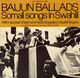 Omslagsbilde:Baijun ballads : Somali songs in swahili