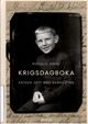Cover photo:Krigsdagboka : krigen sett med barneøyne