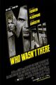 Omslagsbilde:The man who wasn't there : the last thing on his mind is murder