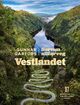 Omslagsbilde:Vestlandet : bortom allfarveg : 99 reisetips til ein briljant ferie