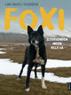 Omslagsbilde:Foxi : sledehunden ingen ville ha