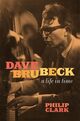 Omslagsbilde:Dave Brubeck : a life in time