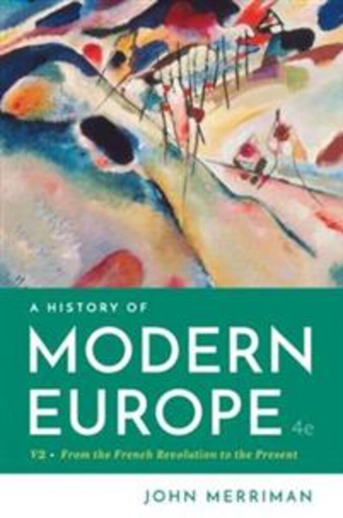 A history of modern Europe - From the French revolution to the present