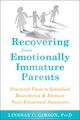 Omslagsbilde:Recovering from emotionally immature parents : practical tools to establish boundaries and reclaim your emotional autonomy