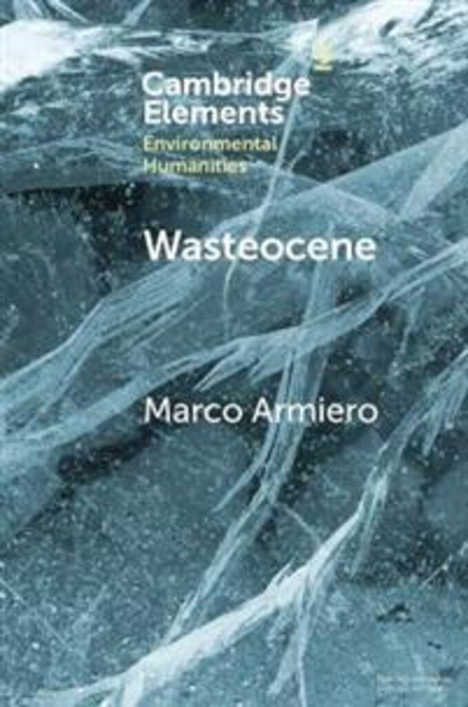 Wasteocene - stories from the global dump