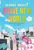 Omslagsbilde:Brave new world : a graphic novel